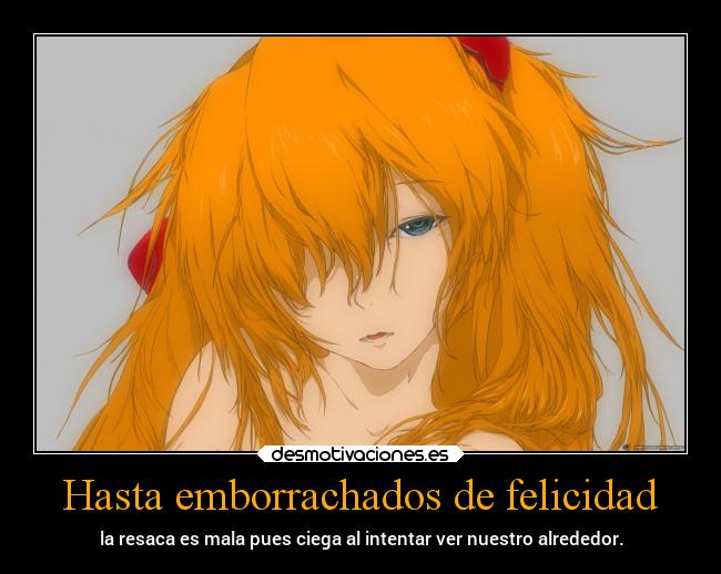 carteles felicidad vida felicidad mundo absoluta maxima vision erosekai elbuskador1 desmotivaciones