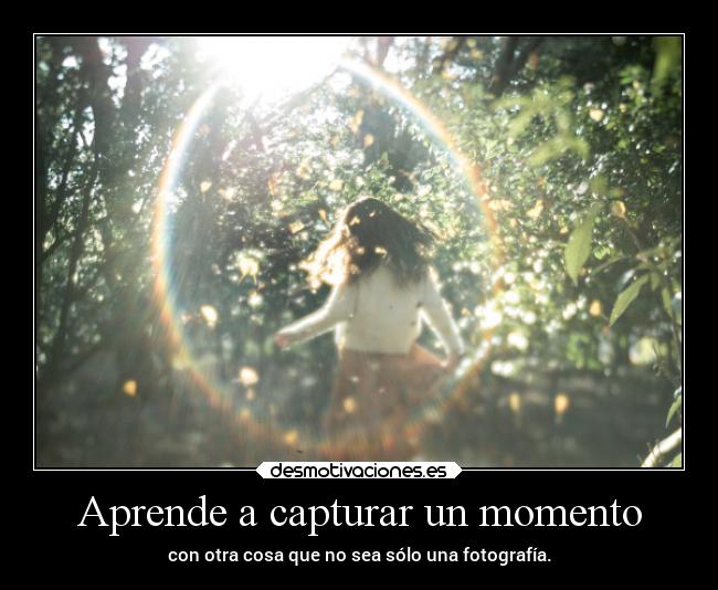 Aprende a capturar un momento - 