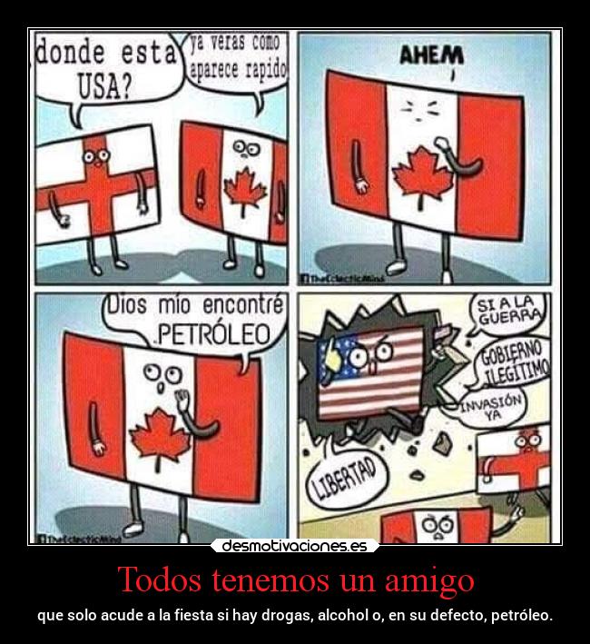 Todos tenemos un amigo - que solo acude a la fiesta si hay drogas, alcohol o, en su defecto, petróleo.