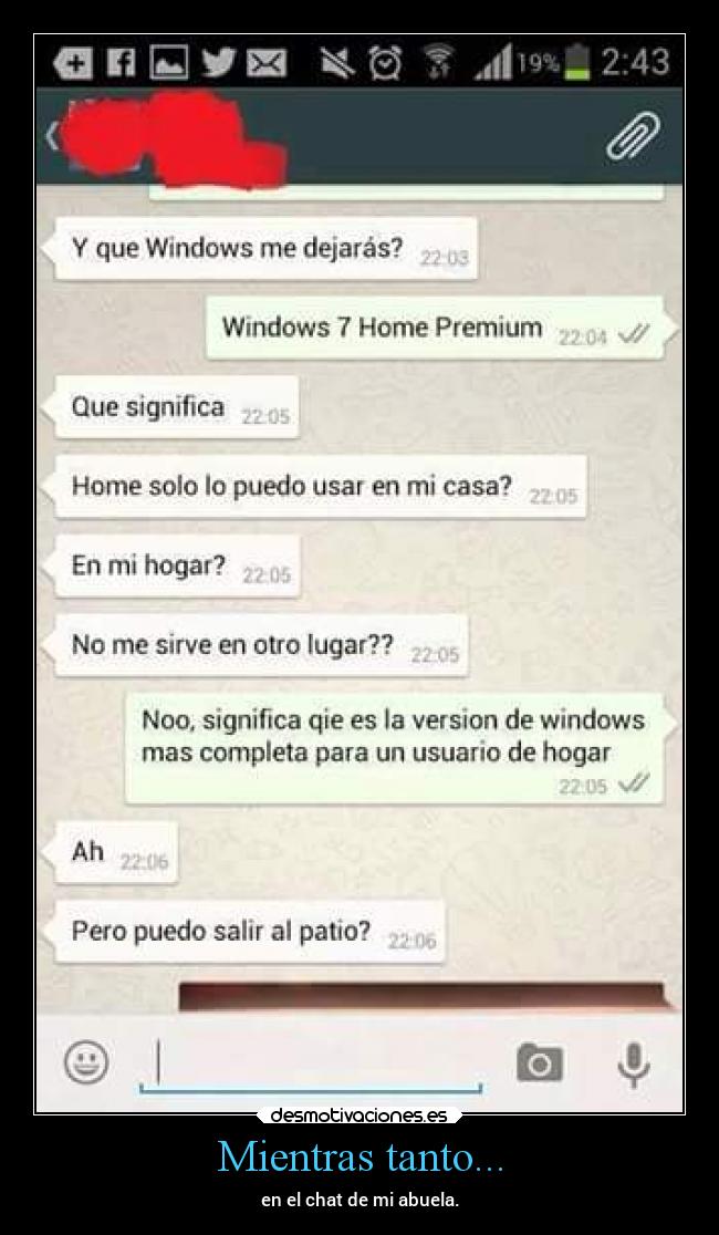 Mientras tanto... - en el chat de mi abuela.