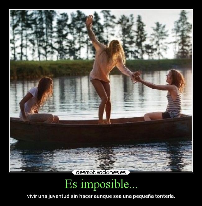 Es imposible... - 