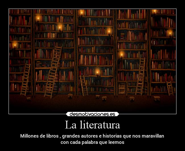 La literatura -