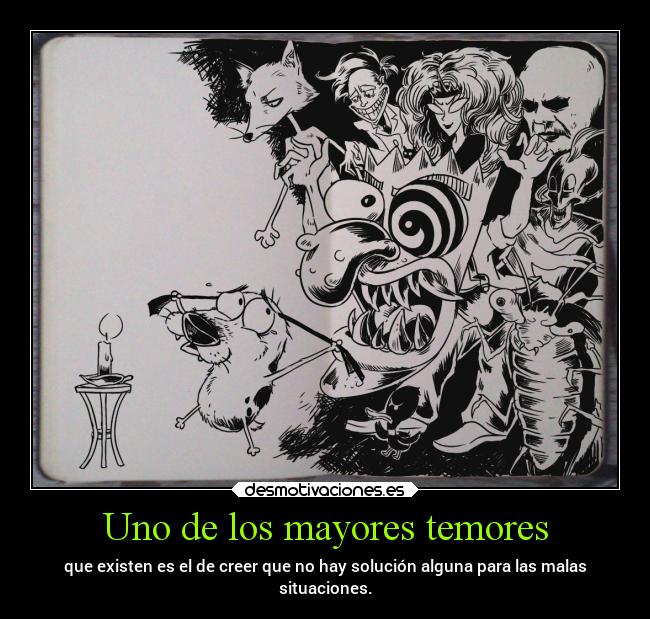 Uno de los mayores temores - 