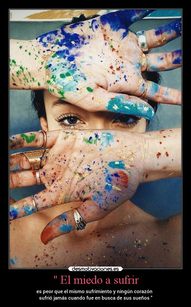 El miedo a sufrir -