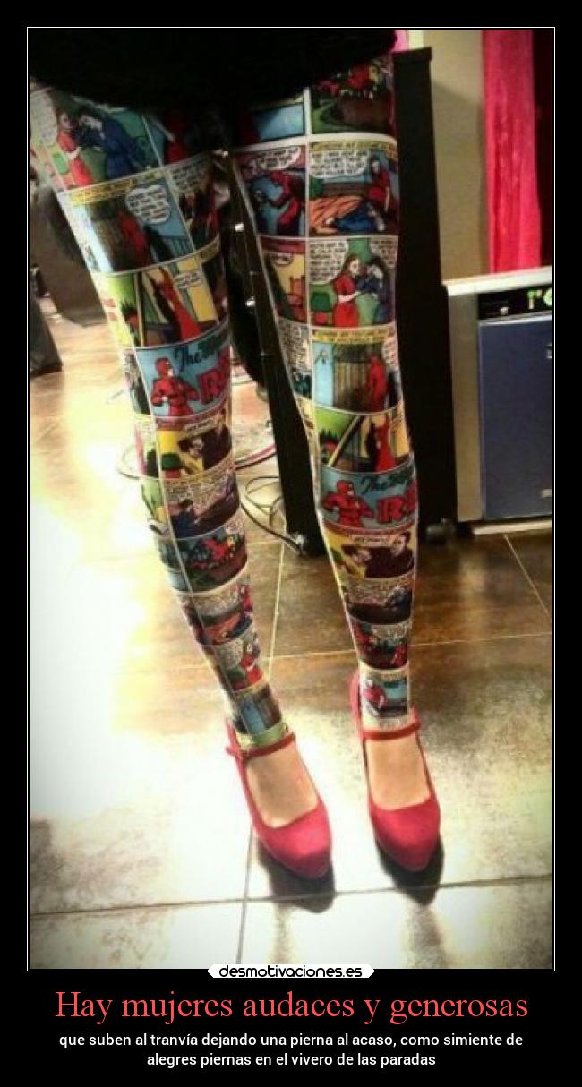 Hay mujeres audaces y generosas - 