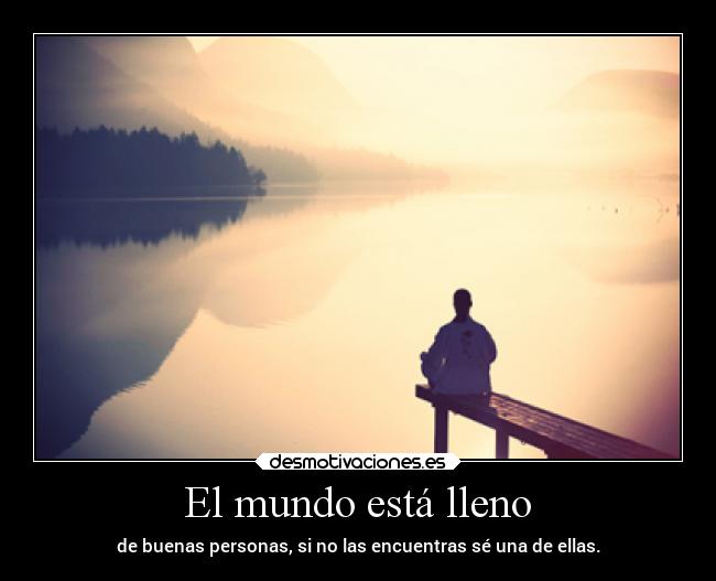 El mundo está lleno -