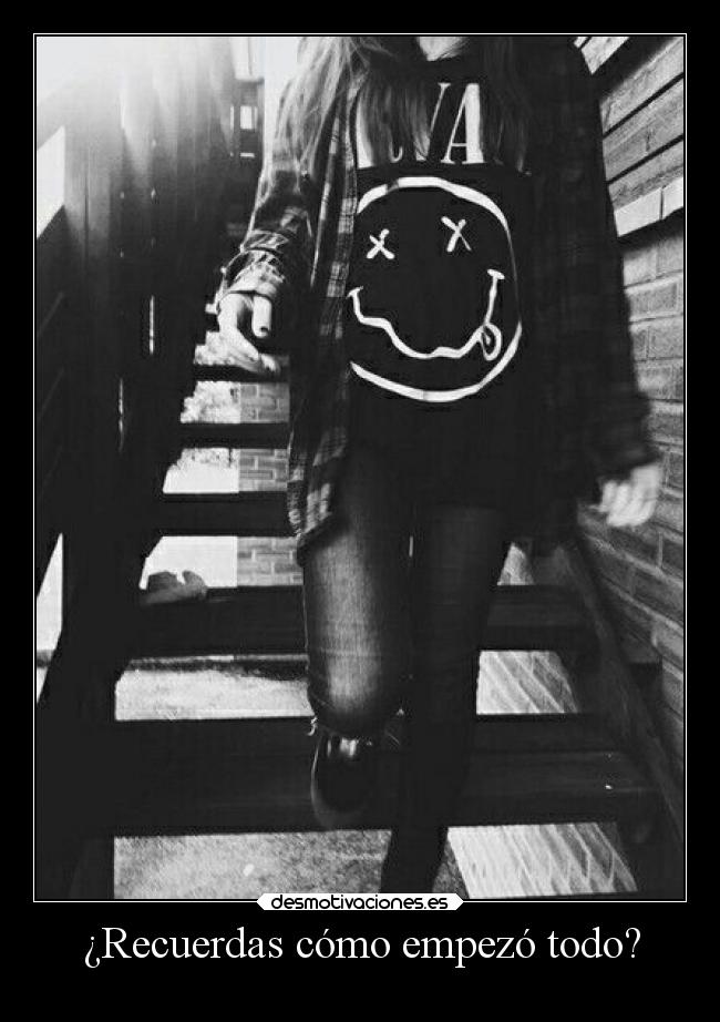 ¿Recuerdas cómo empezó todo? - 