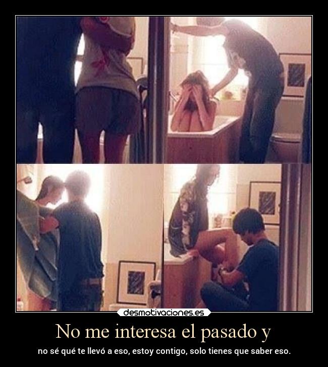 carteles pasado amor elchicodeayer desmotivaciones