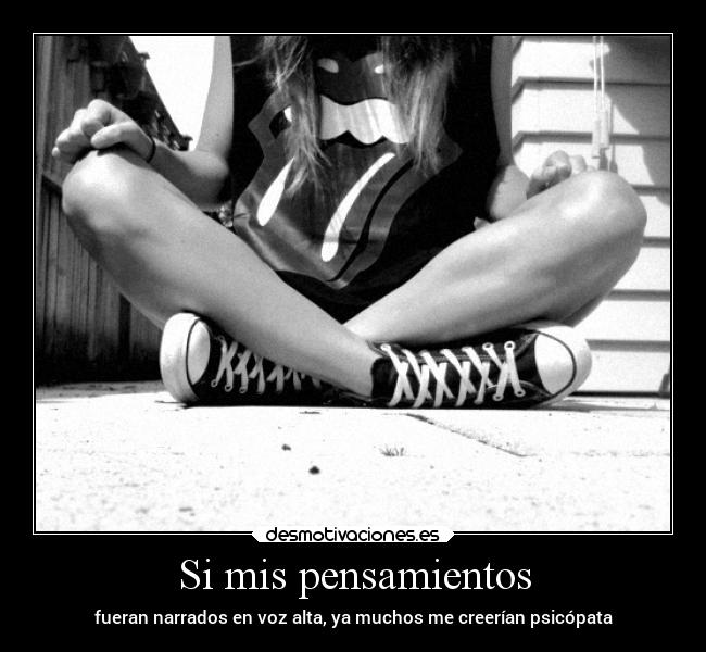 Si mis pensamientos -