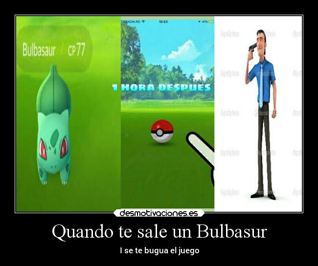 Quando te sale un Bulbasur -