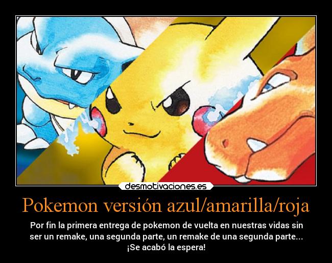 Pokemon versión azul/amarilla/roja -