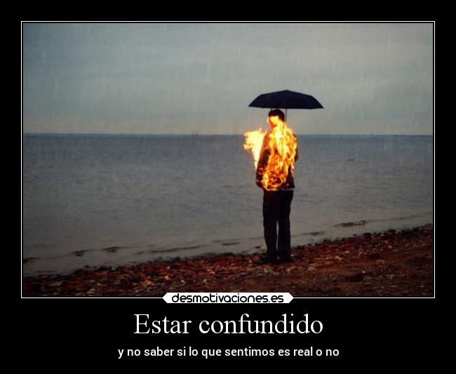 Estar confundido - 