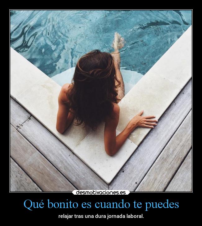 Qué bonito es cuando te puedes -