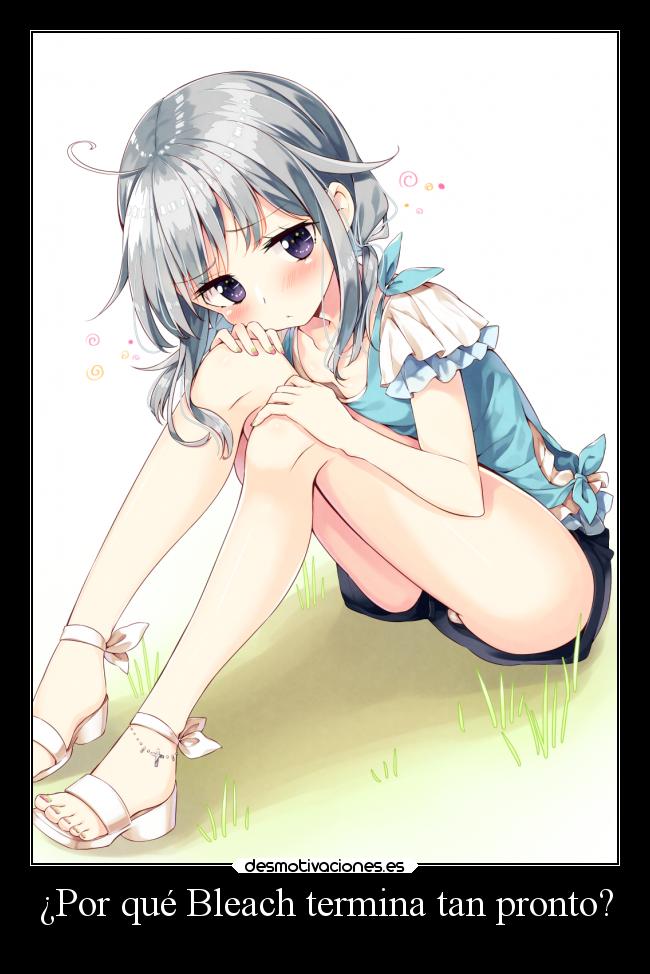 carteles tristeza anime clandesplazado slipkdemon bleach manga loli harukaze desmotivaciones