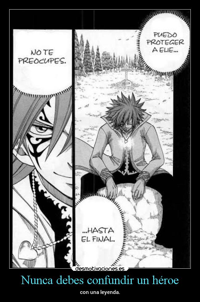 Nunca debes confundir un héroe - con una leyenda.