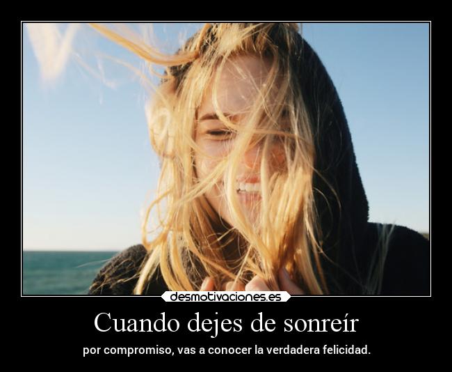 Cuando dejes de sonreír - 