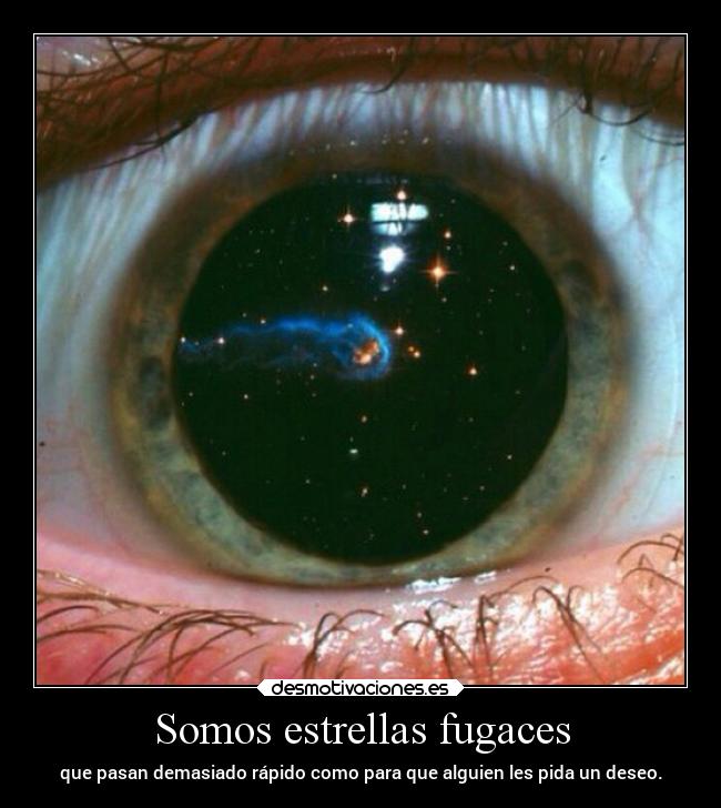 Somos estrellas fugaces - 