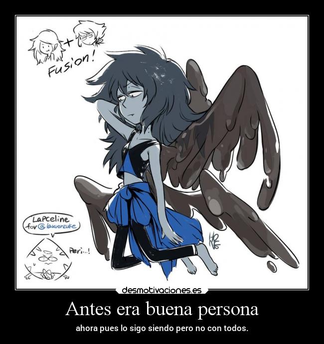 Antes era buena persona - 