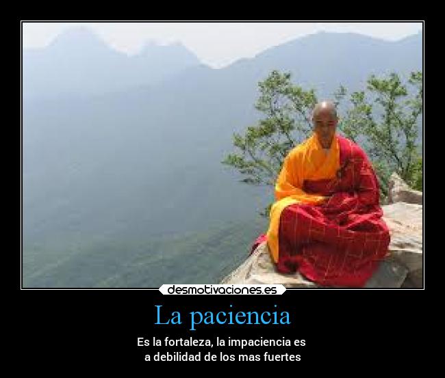 La paciencia - 