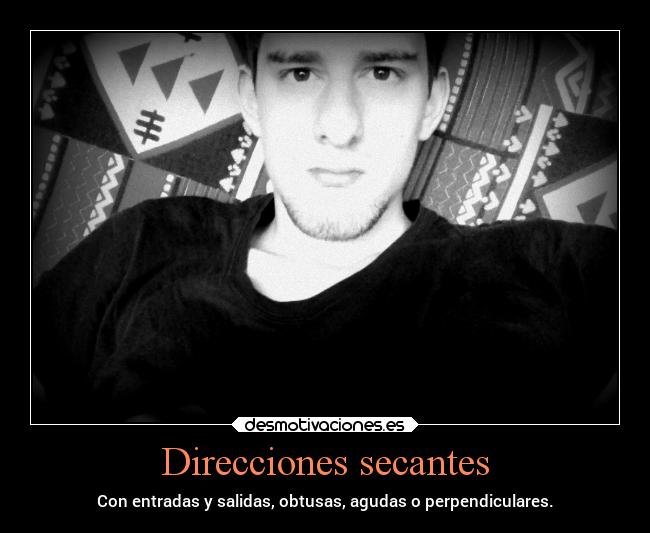 Direcciones secantes - 