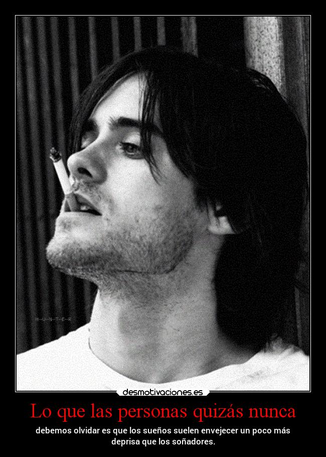 Lo que las personas quizás nunca -