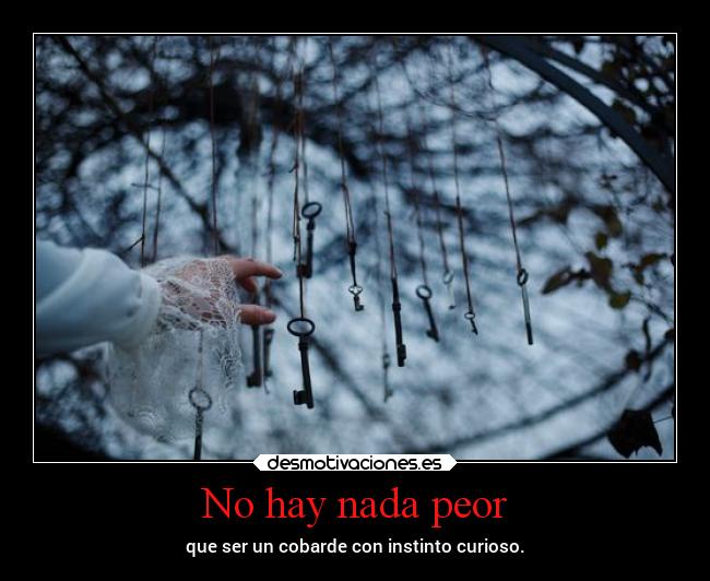 No hay nada peor - 
