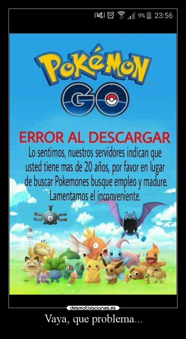 Vaya, que problema... -