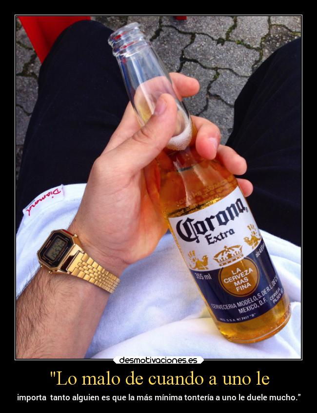 Lo malo de cuando a uno le - 