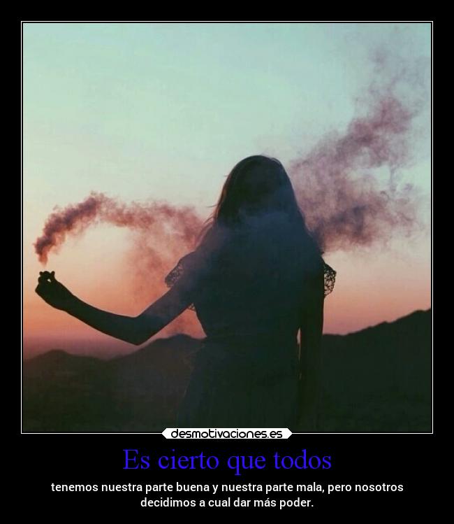 Es cierto que todos - 