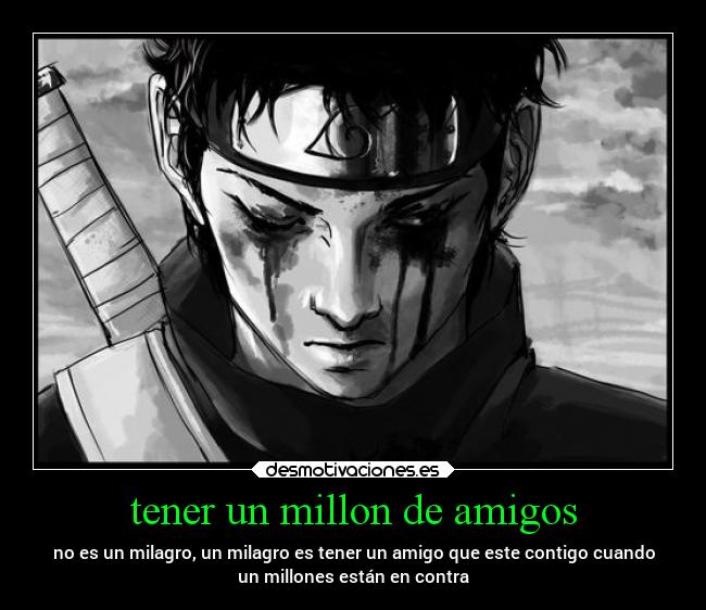 tener un millon de amigos -