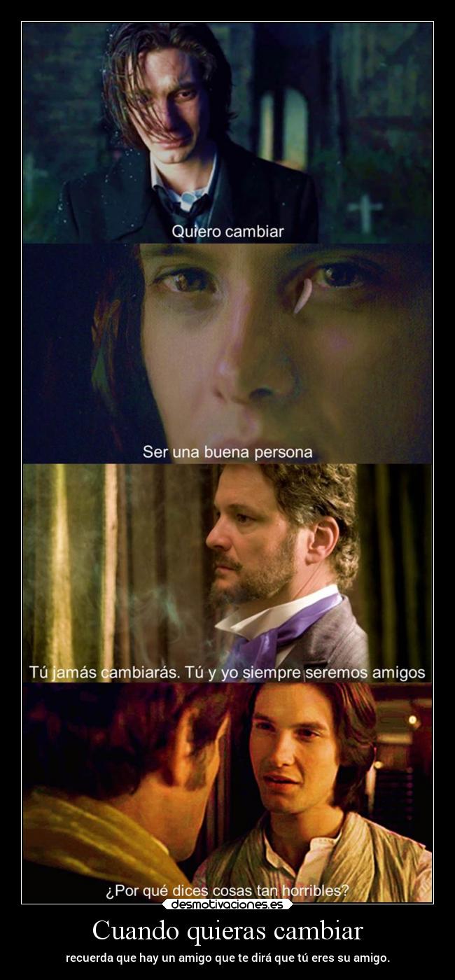 Cuando quieras cambiar -