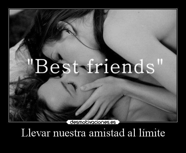 carteles amistad amistad elchicodeayer desmotivaciones