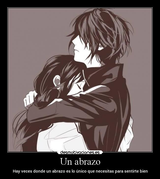 Un abrazo -