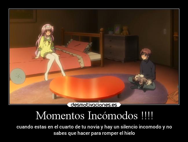 Momentos Incómodos !!!! -