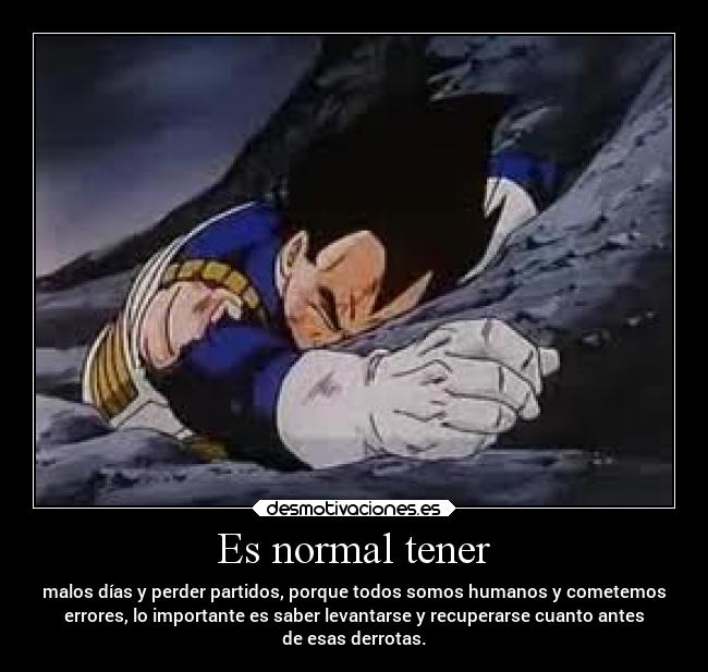 Es normal tener - 
