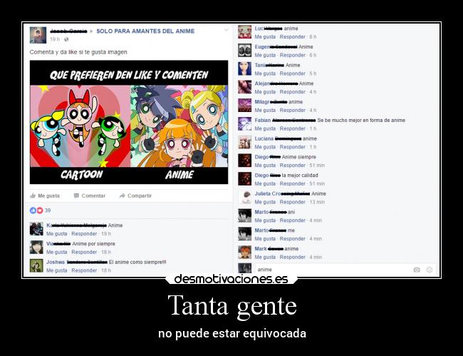 Tanta gente - no puede estar equivocada