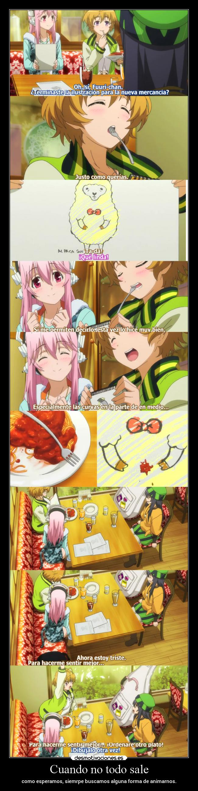 Cuando no todo sale -