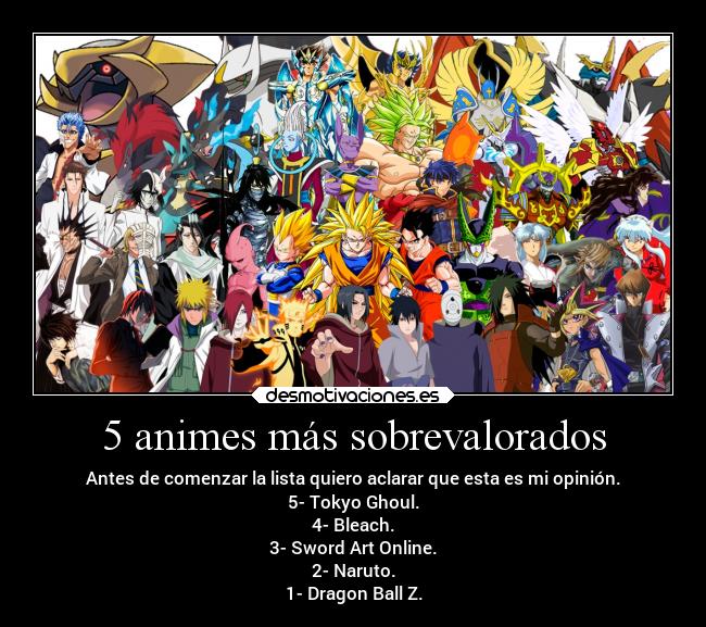 carteles anime sobrevalorados opinion alexkyu desmotivaciones