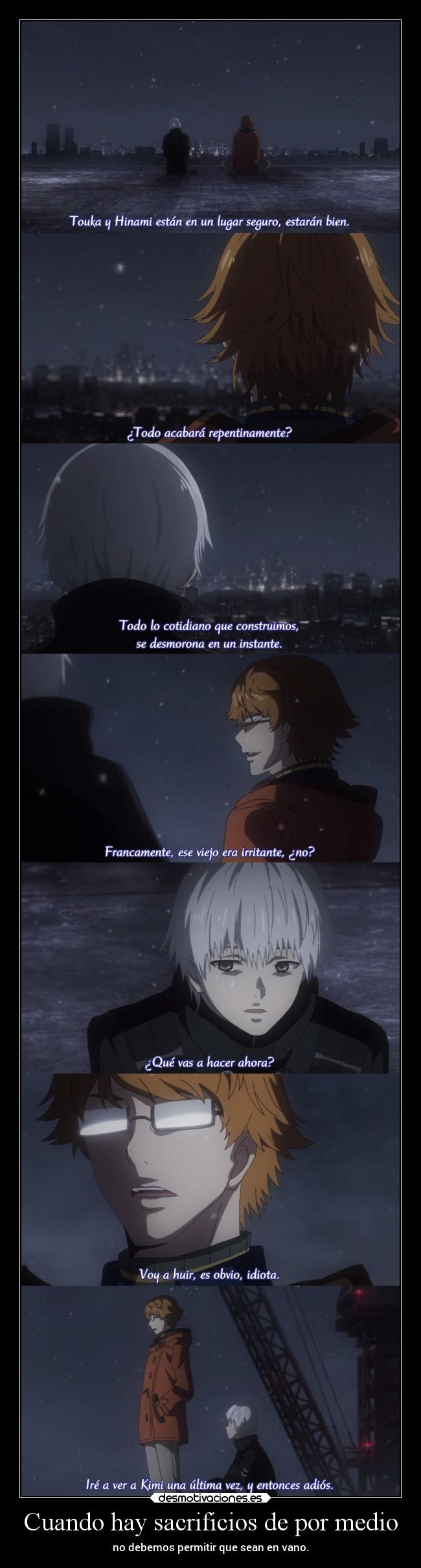 Cuando hay sacrificios de por medio -