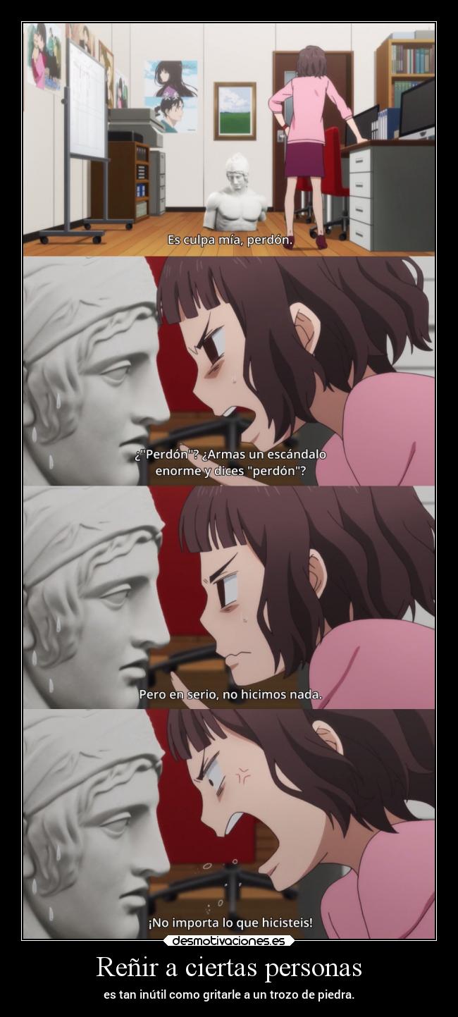 Reñir a ciertas personas - 