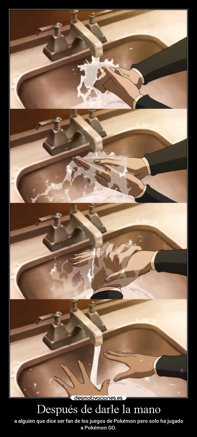 Después de darle la mano -