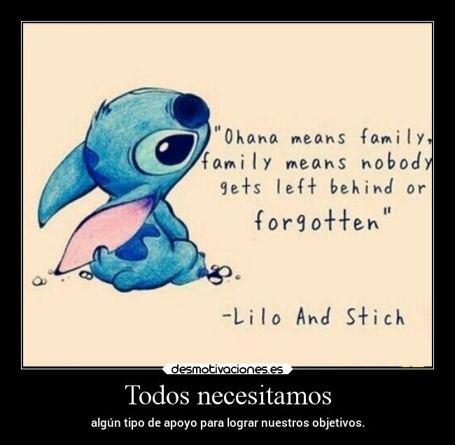 Todos necesitamos - algún tipo de apoyo para lograr nuestros objetivos.