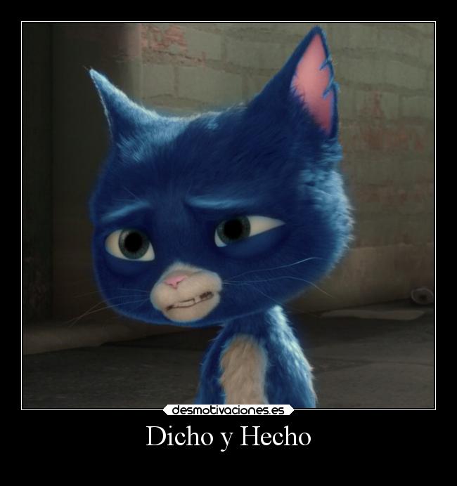 Dicho y Hecho -