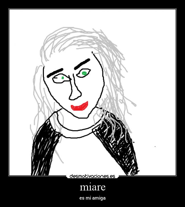 miare - es mi amiga
