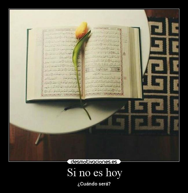 Si no es hoy - 