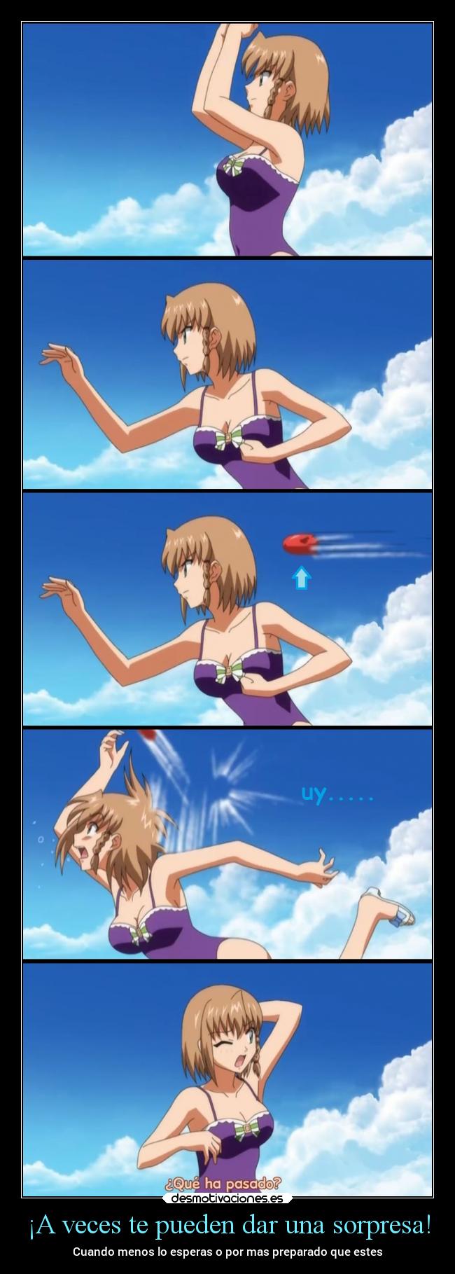 ¡A veces te pueden dar una sorpresa! - Cuando menos lo esperas o por mas preparado que estes