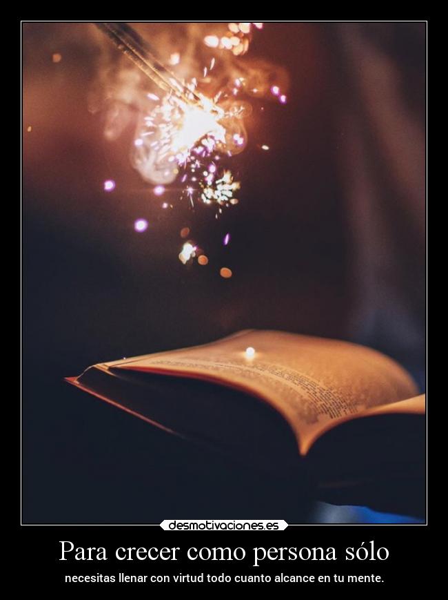 Para crecer como persona sólo - 