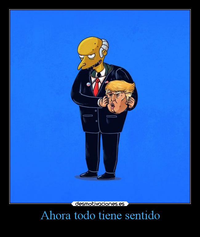 Ahora todo tiene sentido -