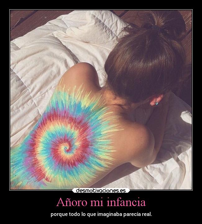 Añoro mi infancia - 