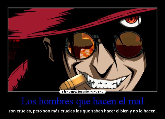 Los hombres que hacen el mal - 